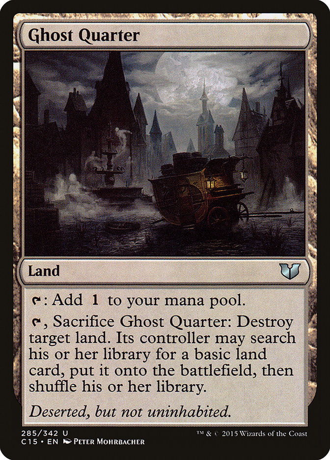 Ghost Quarter [Commander 2015] | GrognardGamesBatavia