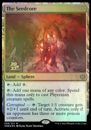 The Seedcore [Phyrexia: All Will Be One Prerelease Promos] | GrognardGamesBatavia