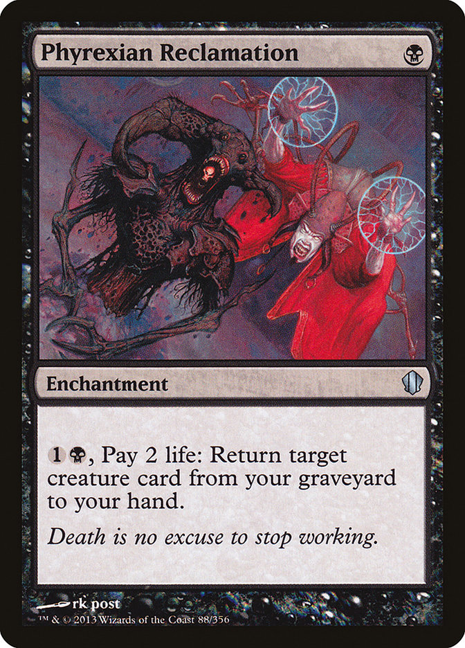 Phyrexian Reclamation [Commander 2013] | GrognardGamesBatavia