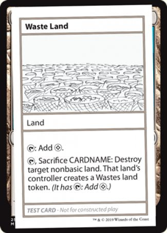 Waste Land (2021 Edition) [Mystery Booster Playtest Cards] | GrognardGamesBatavia