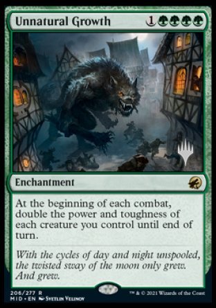 Unnatural Growth (Promo Pack) [Innistrad: Midnight Hunt Promos] | GrognardGamesBatavia