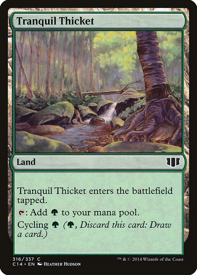 Tranquil Thicket [Commander 2014] | GrognardGamesBatavia