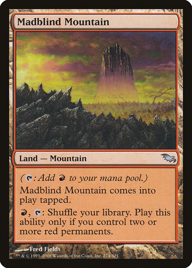 Madblind Mountain [Shadowmoor] | GrognardGamesBatavia