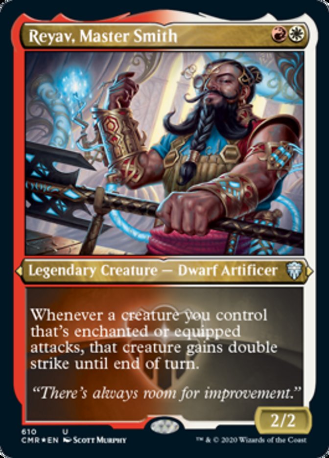 Reyav, Master Smith (Etched) [Commander Legends] | GrognardGamesBatavia