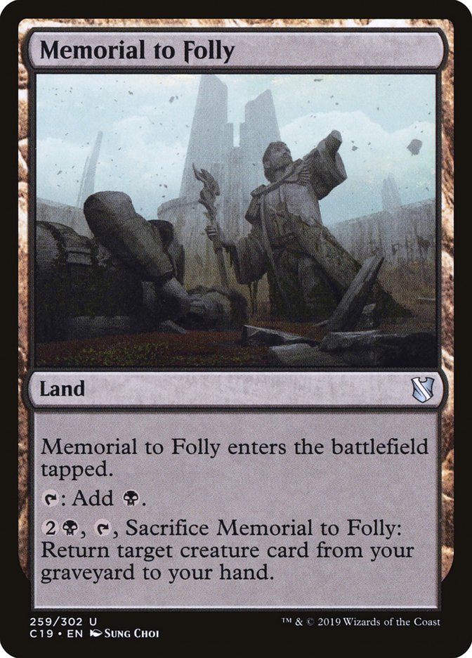 Memorial to Folly [Commander 2019] | GrognardGamesBatavia