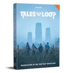 Tales from the Loop RPG | GrognardGamesBatavia