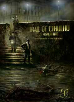 Trail of Cthulhu | GrognardGamesBatavia