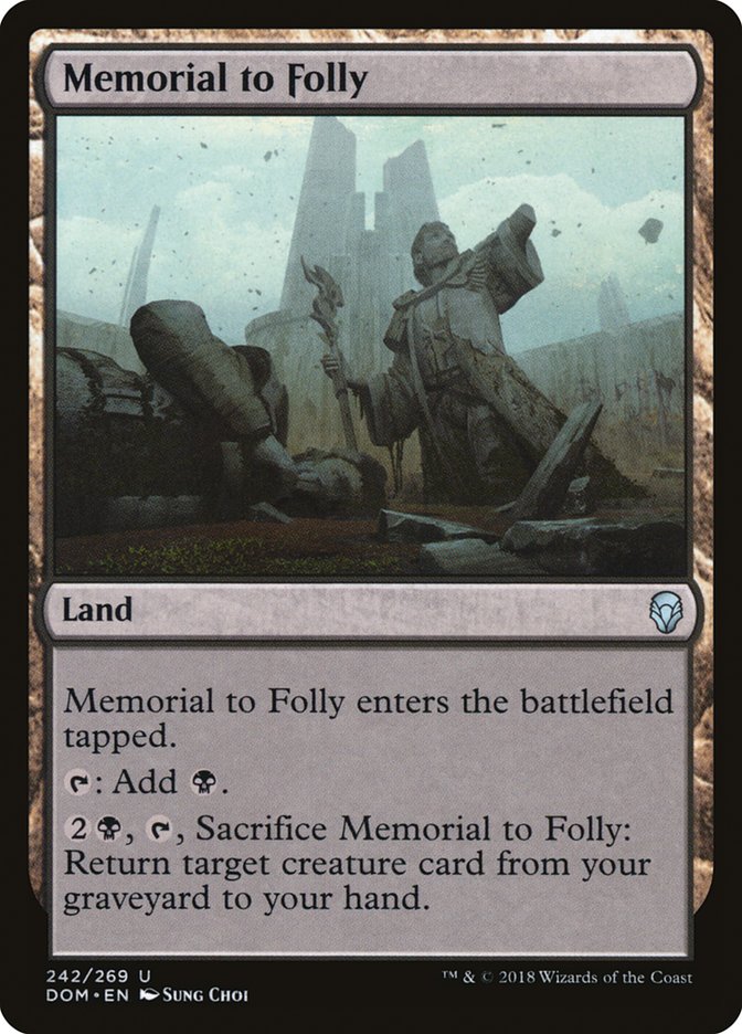 Memorial to Folly [Dominaria] | GrognardGamesBatavia