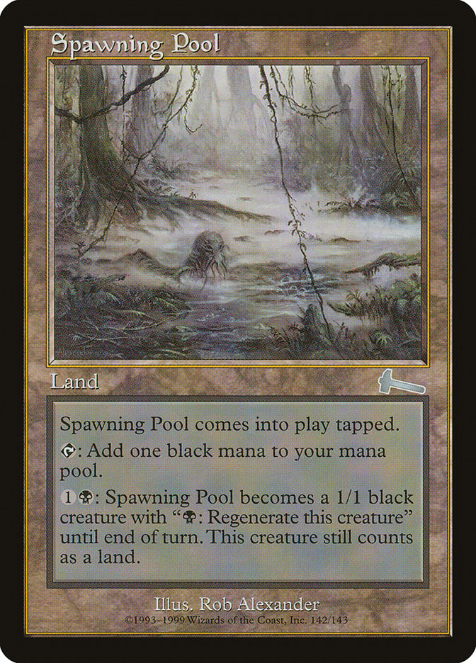 Spawning Pool [Urza's Legacy] | GrognardGamesBatavia