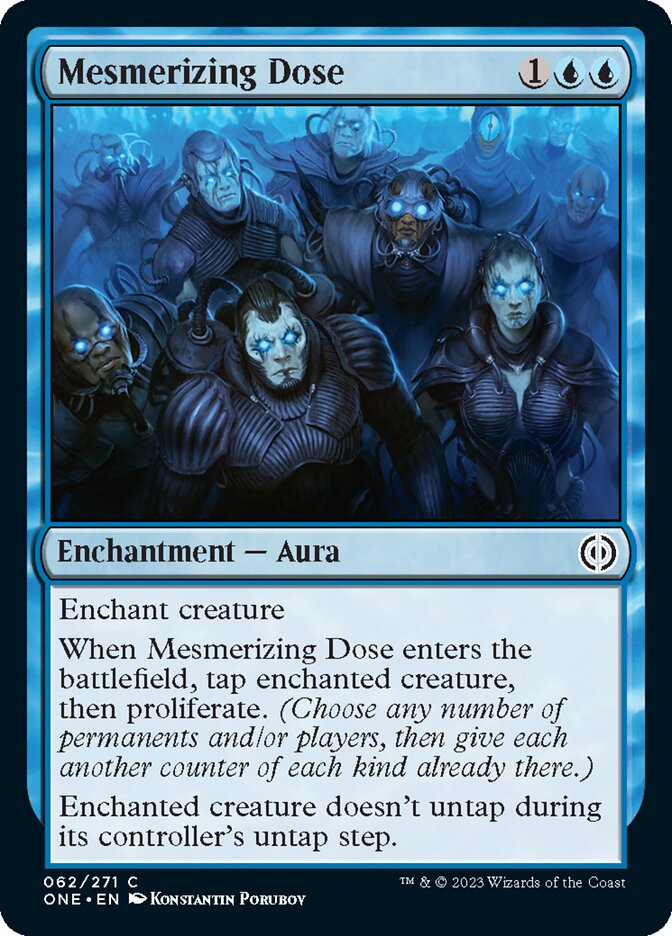 Mesmerizing Dose [Phyrexia: All Will Be One] | GrognardGamesBatavia