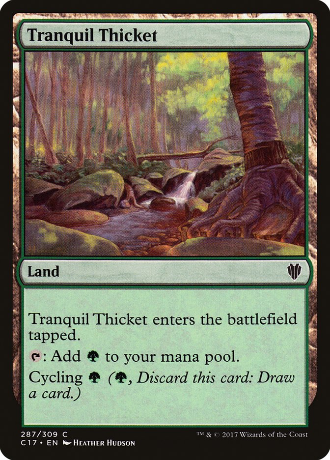 Tranquil Thicket [Commander 2017] | GrognardGamesBatavia