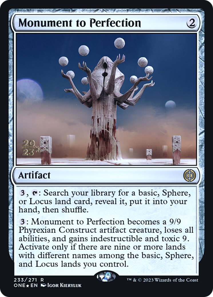 Monument to Perfection [Phyrexia: All Will Be One Prerelease Promos] | GrognardGamesBatavia