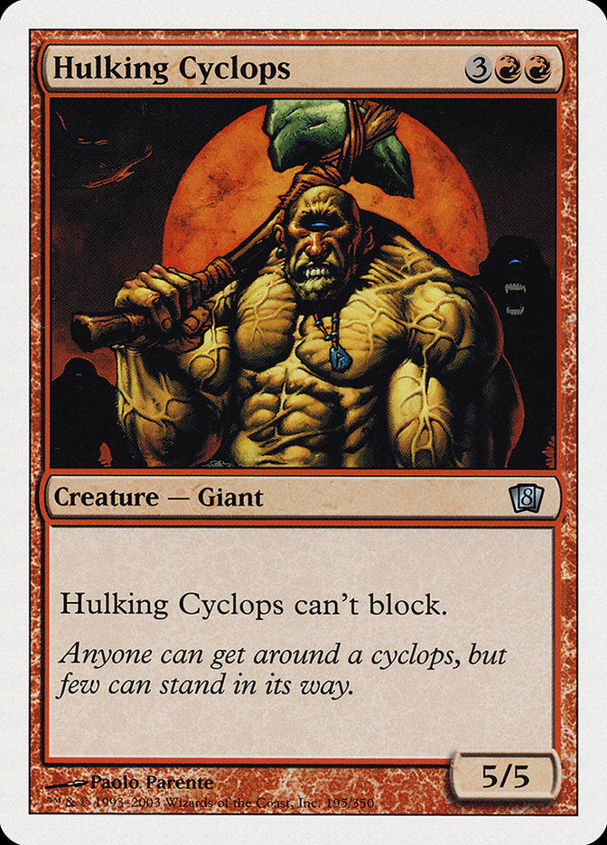 Hulking Cyclops [Eighth Edition] | GrognardGamesBatavia