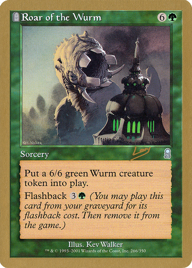 Roar of the Wurm (Raphael Levy) [World Championship Decks 2002] | GrognardGamesBatavia