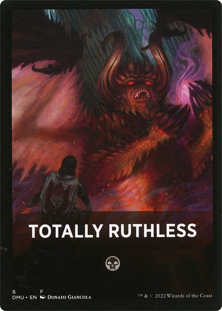 Totally Ruthless Theme Card [Dominaria United Tokens] | GrognardGamesBatavia