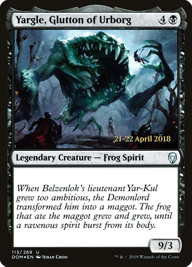 Yargle, Glutton of Urborg [Dominaria Prerelease Promos] | GrognardGamesBatavia