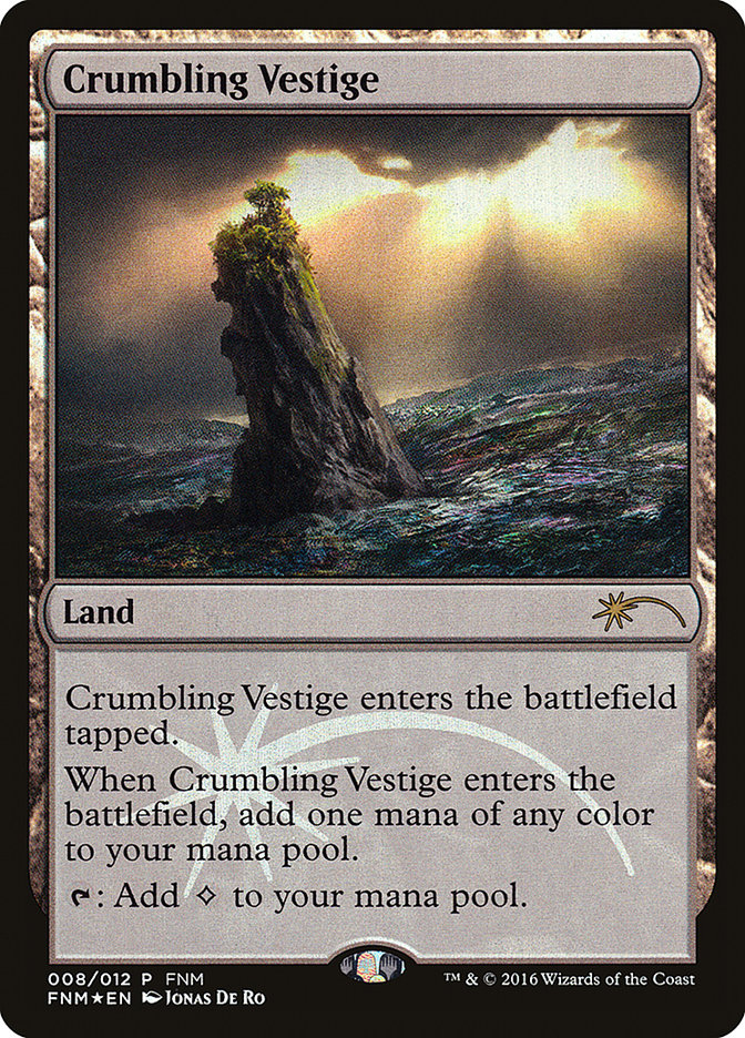 Crumbling Vestige [Friday Night Magic 2016] | GrognardGamesBatavia