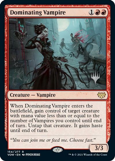 Dominating Vampire (Promo Pack) [Innistrad: Crimson Vow Promos] | GrognardGamesBatavia