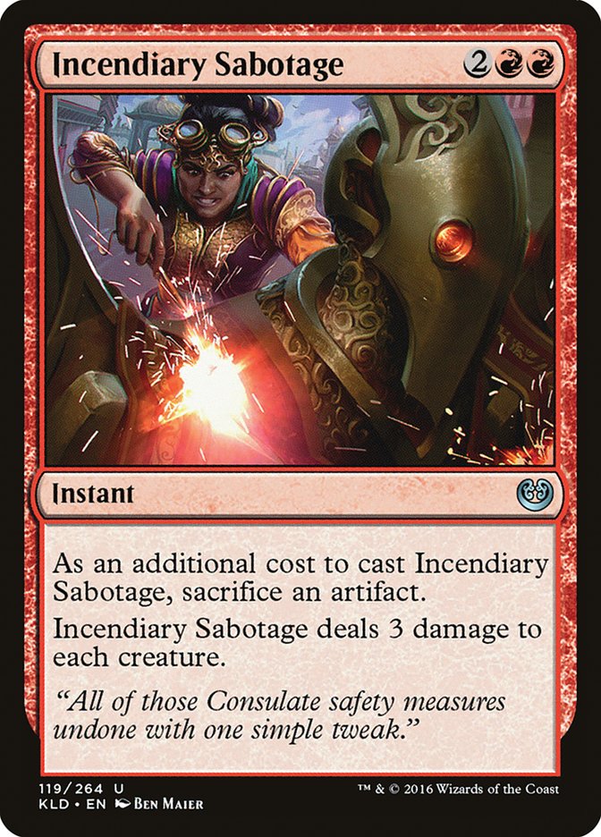 Incendiary Sabotage [Kaladesh] | GrognardGamesBatavia