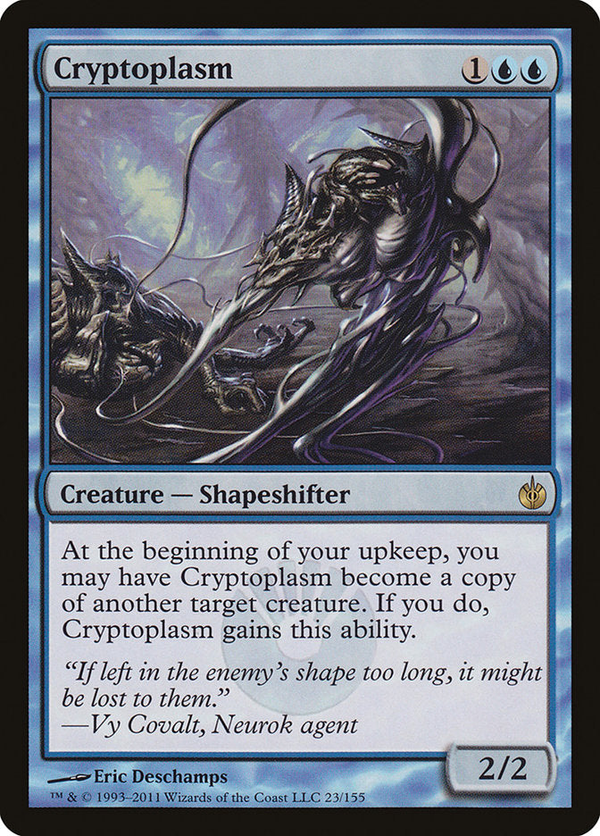 Cryptoplasm [Mirrodin Besieged] | GrognardGamesBatavia