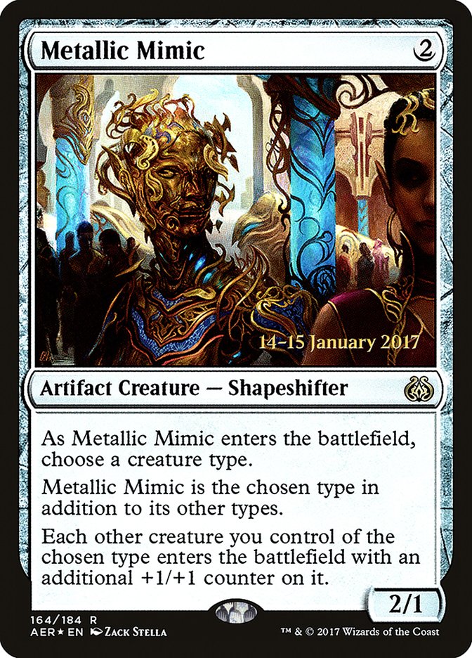 Metallic Mimic [Aether Revolt Prerelease Promos] | GrognardGamesBatavia