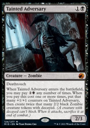 Tainted Adversary (Promo Pack) [Innistrad: Midnight Hunt Promos] | GrognardGamesBatavia