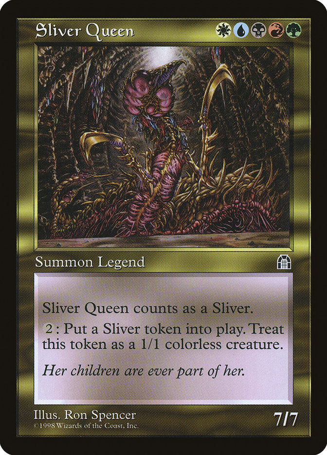 Sliver Queen [Stronghold] | GrognardGamesBatavia