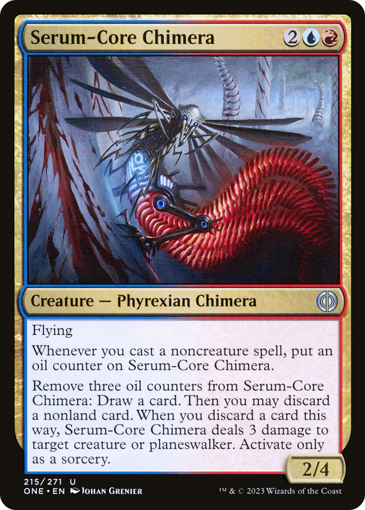 Serum-Core Chimera [Phyrexia: All Will Be One] | GrognardGamesBatavia