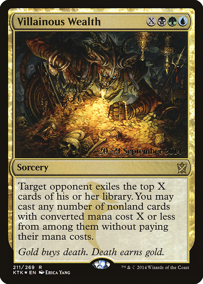 Villainous Wealth [Khans of Tarkir Prerelease Promos] | GrognardGamesBatavia