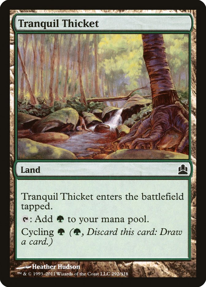 Tranquil Thicket [Commander 2011] | GrognardGamesBatavia