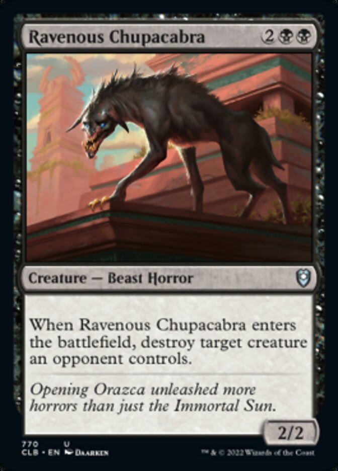 Ravenous Chupacabra [Commander Legends: Battle for Baldur's Gate] | GrognardGamesBatavia