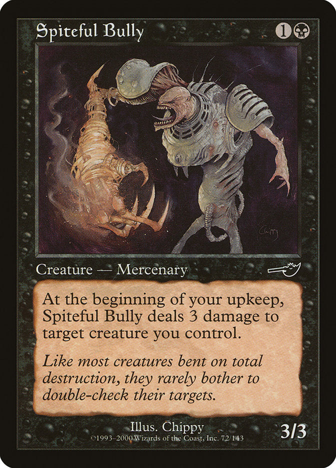 Spiteful Bully [Nemesis] | GrognardGamesBatavia