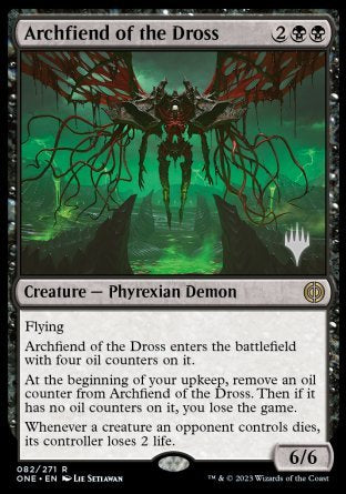 Archfiend of the Dross (Promo Pack) [Phyrexia: All Will Be One Promos] | GrognardGamesBatavia
