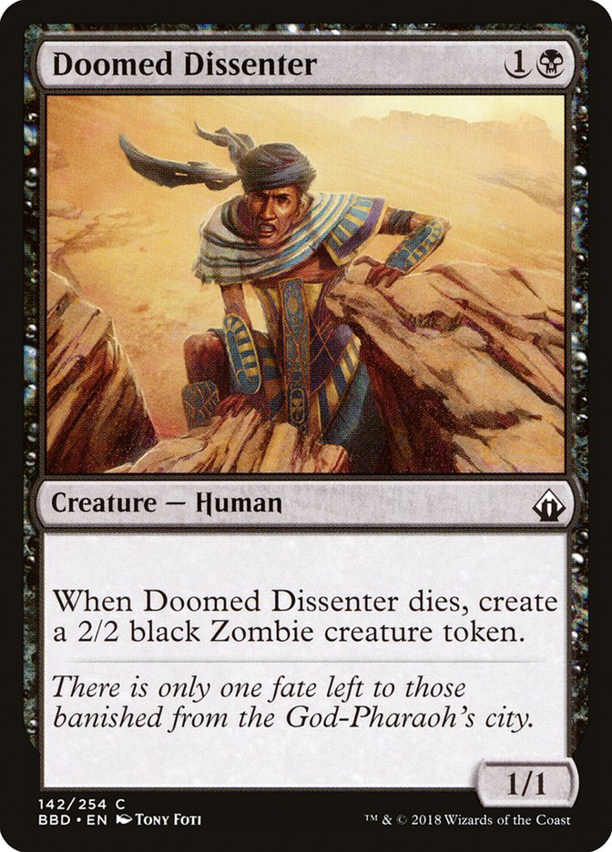 Doomed Dissenter [Battlebond] | GrognardGamesBatavia