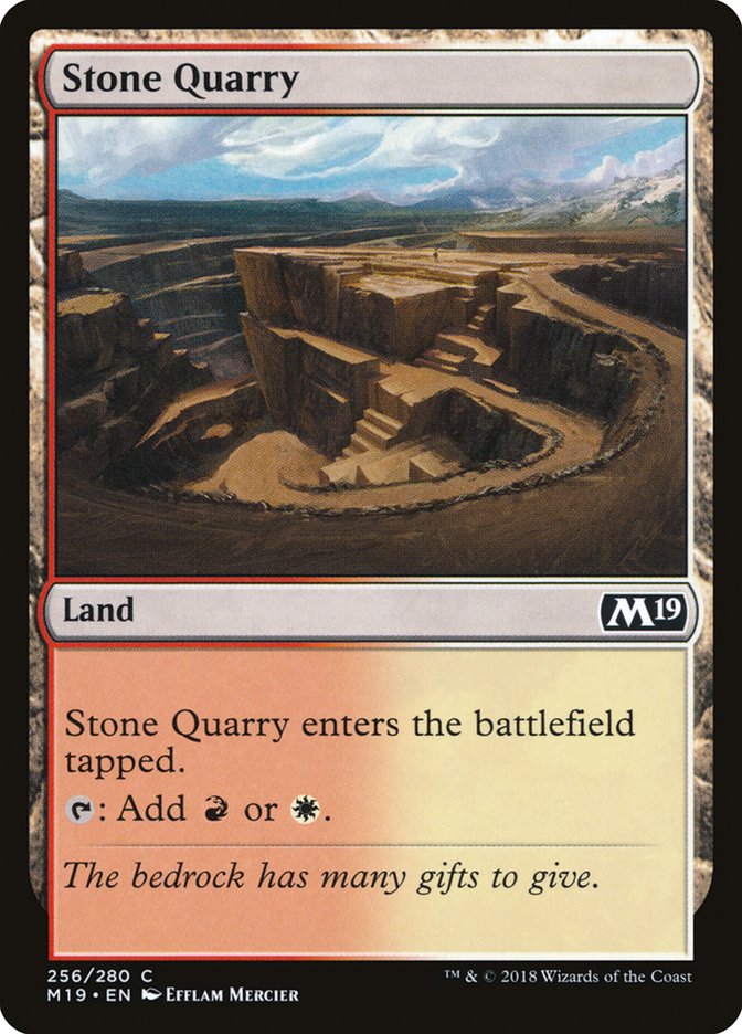 Stone Quarry [Core Set 2019] | GrognardGamesBatavia