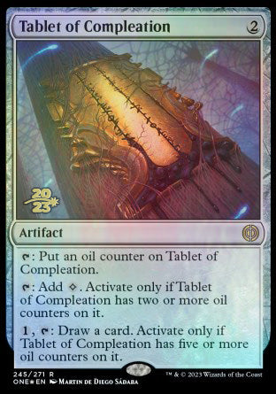 Tablet of Compleation [Phyrexia: All Will Be One Prerelease Promos] | GrognardGamesBatavia