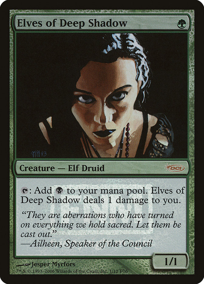 Elves of Deep Shadow [Friday Night Magic 2006] | GrognardGamesBatavia