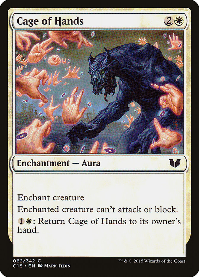 Cage of Hands [Commander 2015] | GrognardGamesBatavia