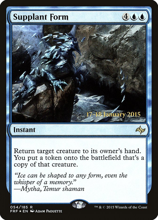 Supplant Form [Fate Reforged Prerelease Promos] | GrognardGamesBatavia