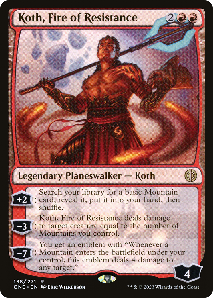 Koth, Fire of Resistance [Phyrexia: All Will Be One] | GrognardGamesBatavia