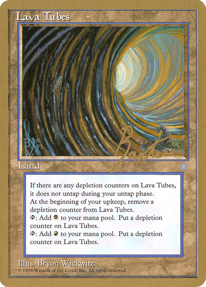 Lava Tubes (George Baxter) [Pro Tour Collector Set] | GrognardGamesBatavia