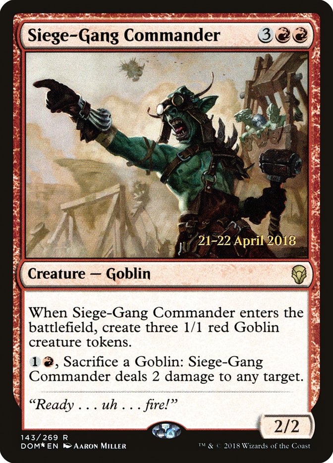 Siege-Gang Commander [Dominaria Prerelease Promos] | GrognardGamesBatavia