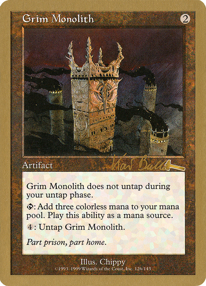 Grim Monolith (Kai Budde) [World Championship Decks 1999] | GrognardGamesBatavia