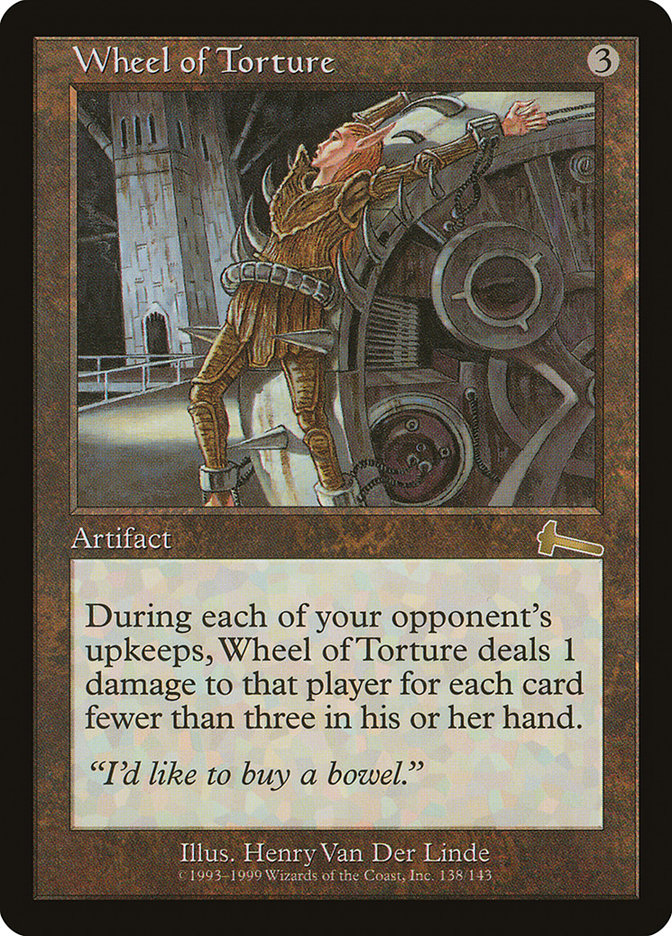 Wheel of Torture [Urza's Legacy] | GrognardGamesBatavia