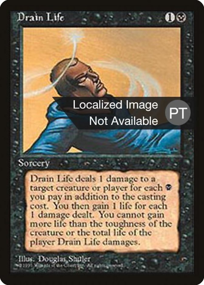 Drain Life [Fourth Edition (Foreign Black Border)] | GrognardGamesBatavia