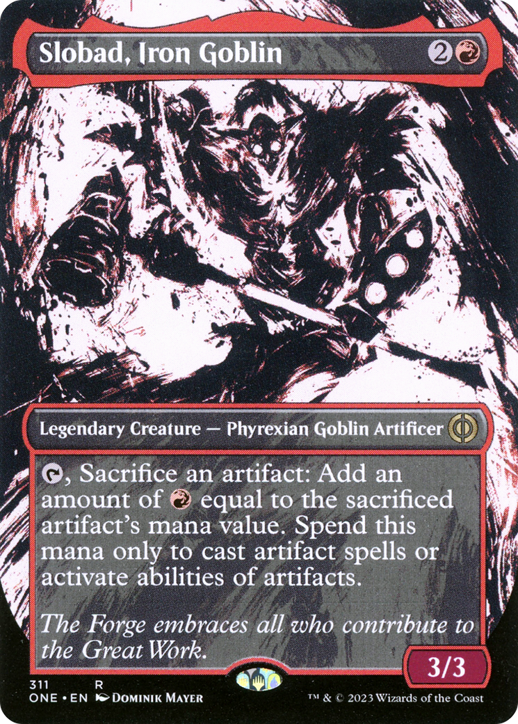 Slobad, Iron Goblin (Borderless Ichor) [Phyrexia: All Will Be One] | GrognardGamesBatavia