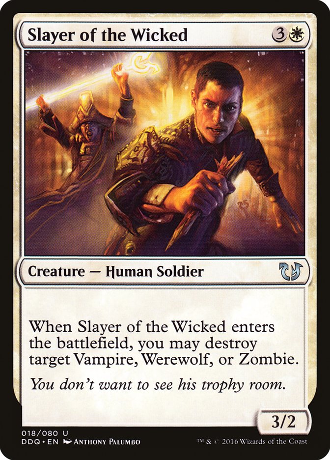 Slayer of the Wicked [Duel Decks: Blessed vs. Cursed] | GrognardGamesBatavia