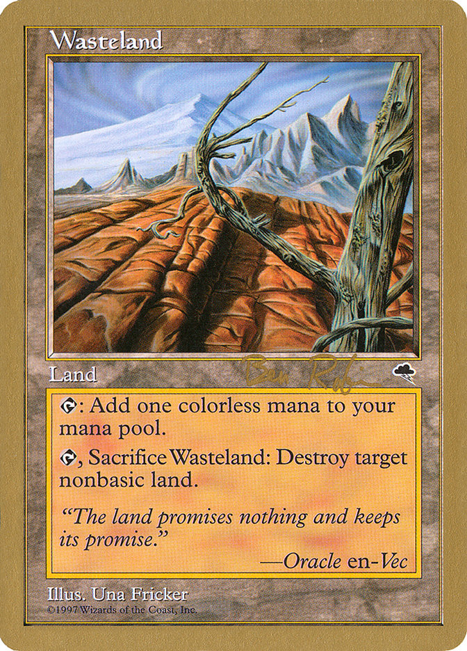 Wasteland (Ben Rubin) [World Championship Decks 1998] | GrognardGamesBatavia