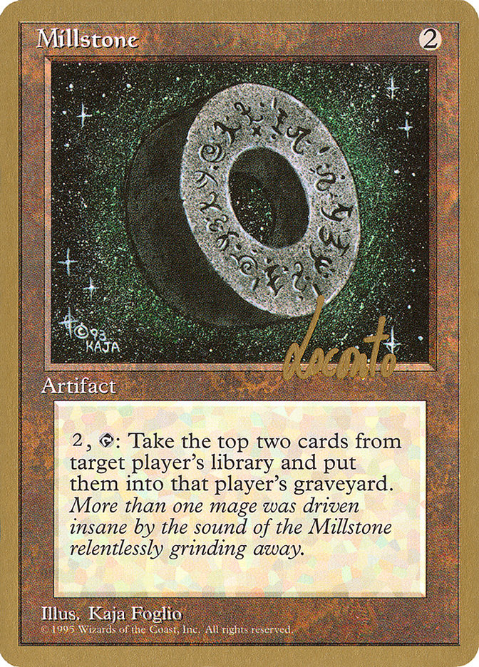 Millstone (Michael Loconto) [Pro Tour Collector Set] | GrognardGamesBatavia