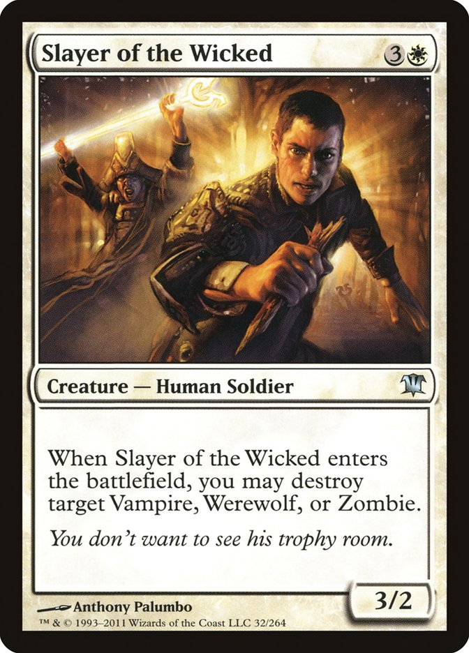 Slayer of the Wicked [Innistrad] | GrognardGamesBatavia